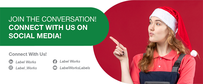 Follow Label Works on social media for holiday updates