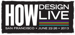 HOW Design Live 2013